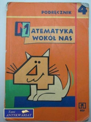 MATEMATYKA WOKÓŁ NAS