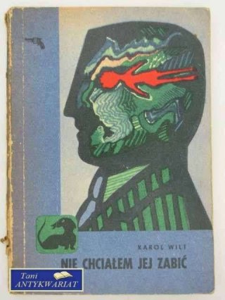 NIE CHCIAŁEM JEJ ZABIĆ