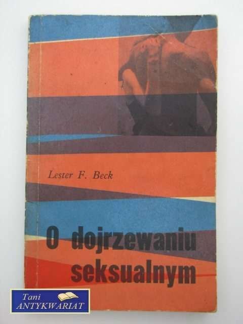 O DOJRZEWANIU SEKSUALNYM O DOJRZEWANIU SEKSUALNYM