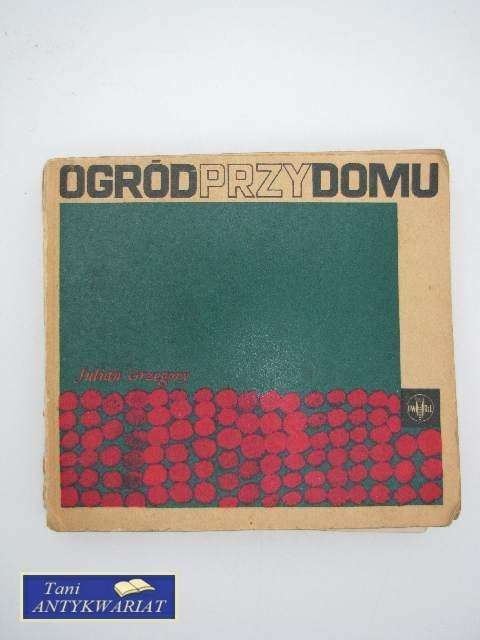 OGRÓD PRZY DOMU