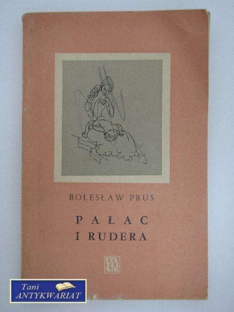 PAŁAC I RUDERA