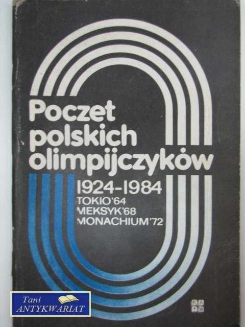 POCZET POLSKICH OLIMPIJCZYKÓW 1924-1984 TOKIO'64