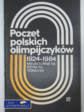 POCZET POLSKICH OLIMPIJCZYKÓW 1924-1984