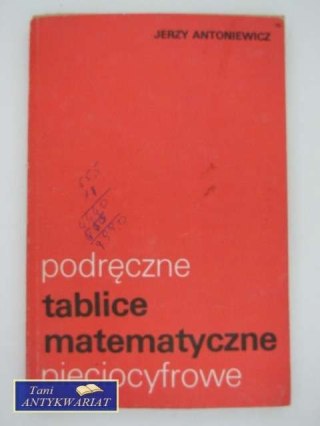 PODRĘCZNE TABLICE MATEMATYCZNE PIĘCIOCYFROWE