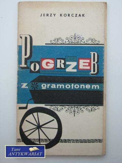 POGRZEB Z GRAMOFONEM
