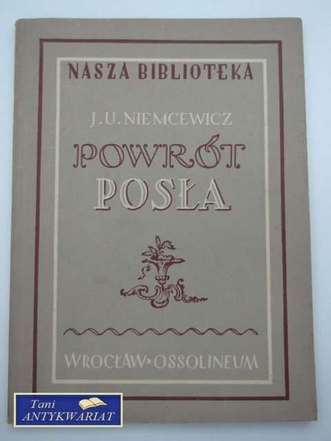 POWRÓT POSŁA