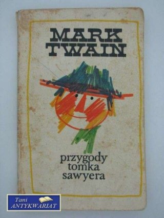 PRZYGODY TOMKA SAWYERA