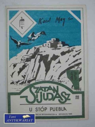 SZATAN I JUDASZ - U STÓP PUEBLA