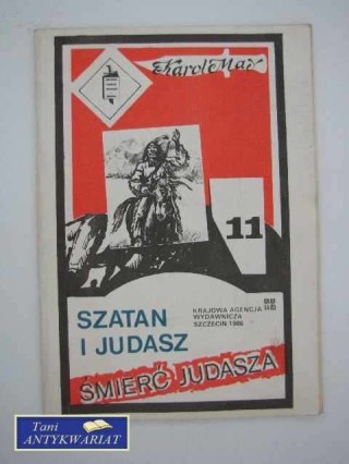 SZATAN O JUDASZ T. 11 - ŚMIERĆ JUDASZA