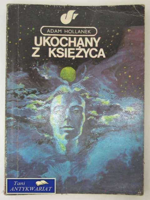 UKOCHANY Z KSIĘŻYCA