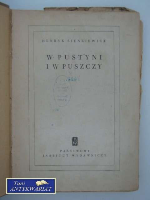 W PUSTYNI I W PUSZCZY