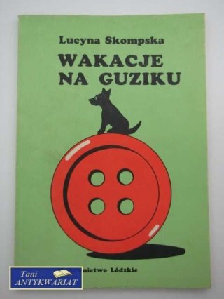 WAKACJE NA GUZIKU
