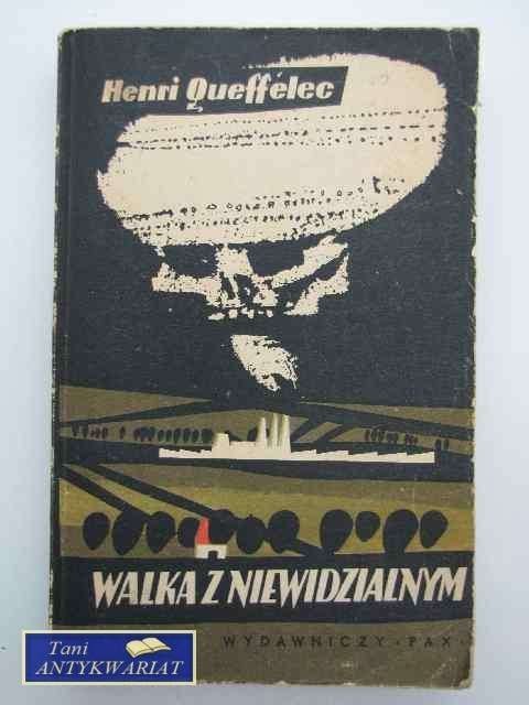 WALKA Z NIEWIDZIALNYM