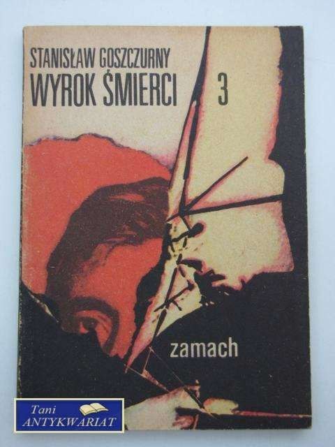 WYROKI ŚMIERCI 3 ZAMACH