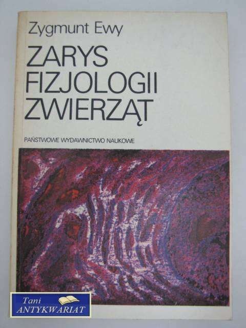 ZARYS FIZJOLOGII ZWIERZĄT ZARYS FIZJOLOGII ZWIERZĄT