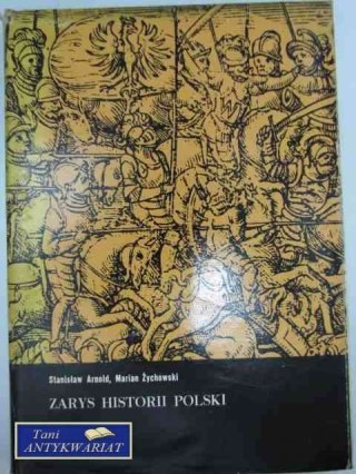 ZARYS HISTORII POLSKI