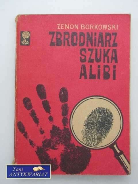 ZBRODNIARZ SZUKA ALIBI