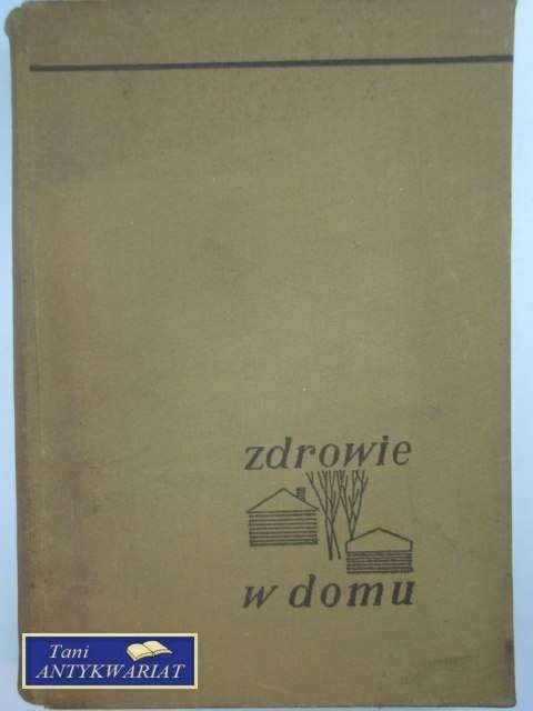 ZDROWIE W DOMU