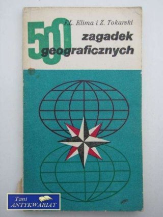 500 ZAGADEK GEOGRAFICZNYCH