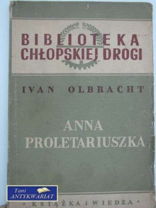 Anna Proletariuszka wyd z 1949 roku