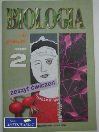 BIOLOGIA 2 ZESZYT ĆWICZEŃ
