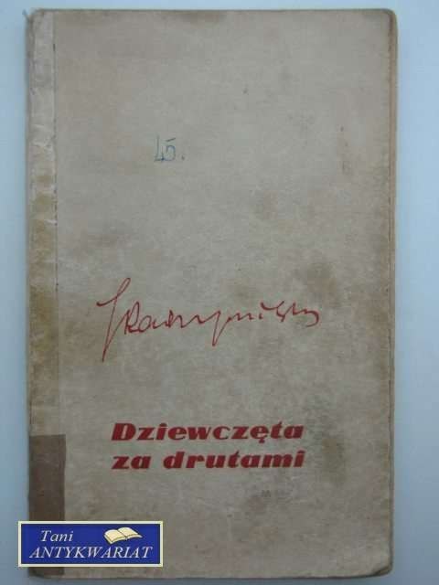 DZIEWCZĘTA ZA DRUTAMI