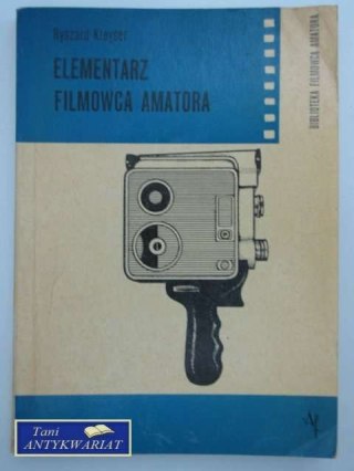 ELEMENTARZ FILMOWCA AMATORA