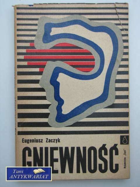 GNIEWNOŚĆ GNIEWNOŚĆ