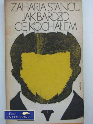 JAK BARDZO CIĘ KOCHAŁEM