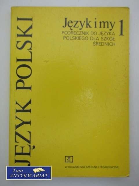JĘZYK I MY 1