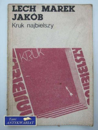 KRUK NAJBIELSZY