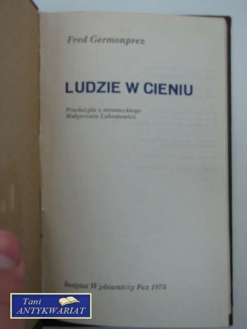 LUDZIE W CIENIU LUDZIE W CIENIU
