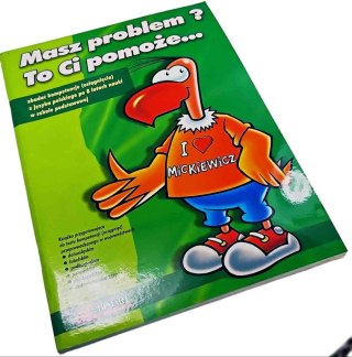 MASZ PROBLEM ? TO CI POMOŻE kompetencje z języka polskiego po 8 latach