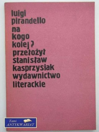 NA KOGO KOLEJ?