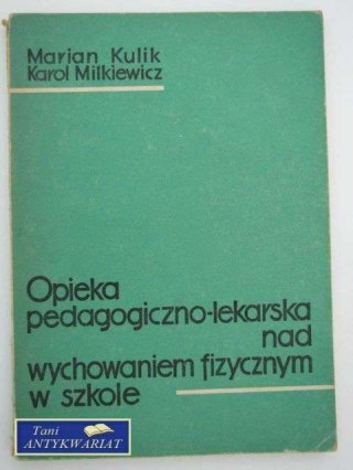 OPIEKA PEDAGOGICZNO LEKARSKA