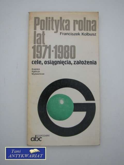 POLITYKA ROLNA LAT 1971-1980