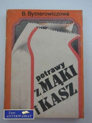 POTRAWY Z MĄKI I KASZY