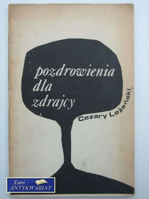 POZDROWIENIA DLA ZDRAJCY POZDROWIENIA DLA ZDRAJCY