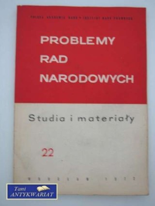 PROBLEMY RAD NARODOWYCH 22