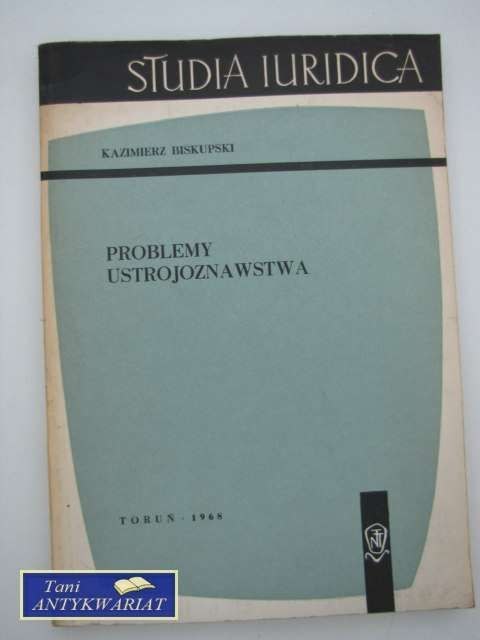 PROBLEMY USTROJOZNAWSTWA