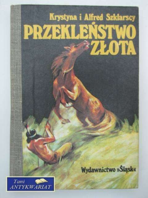 PRZEKLEŃSTWO ZŁOTA PRZEKLEŃSTWO ZŁOTA