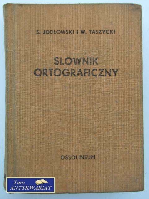 SŁOWNIK ORTOGRAFICZNY