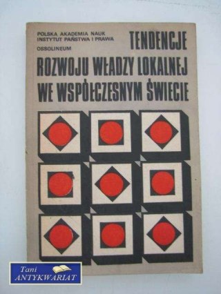 TENDENCJE ROZWOJU WŁADZY LOKALNEJ