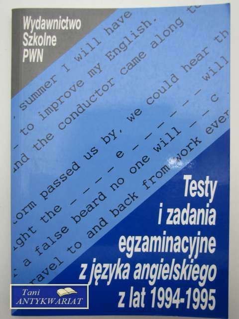 TESTY I ZADANIA Z JĘZYKA POLSKIEGO 1994-1995 TESTY I ZADANIA Z JĘZYKA POLSKIEGO 1994-1995