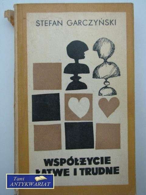 WSPÓŁŻYCIE ŁATWE I TRUDNE