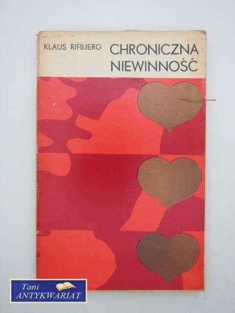 CHRONICZNA NIEWINNOŚĆ