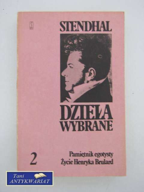 DZIEŁA WYBRANE 2 PAMIĘTNIK EGOISTY