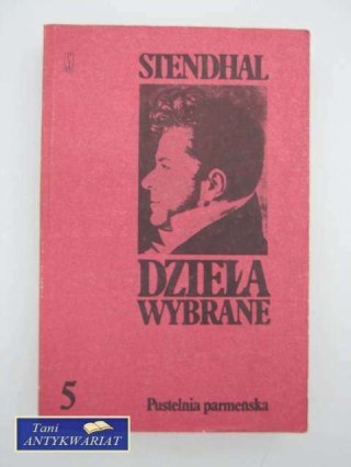 DZIEŁA WYBRANE 5 PUSTELNIA PARMEŃSKA
