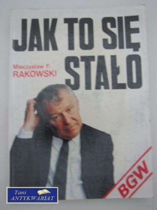 JAK TO SIĘ STAŁO