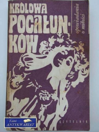 KRÓLOWA POCAŁUNKÓW
